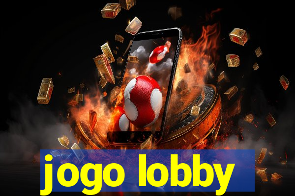 jogo lobby